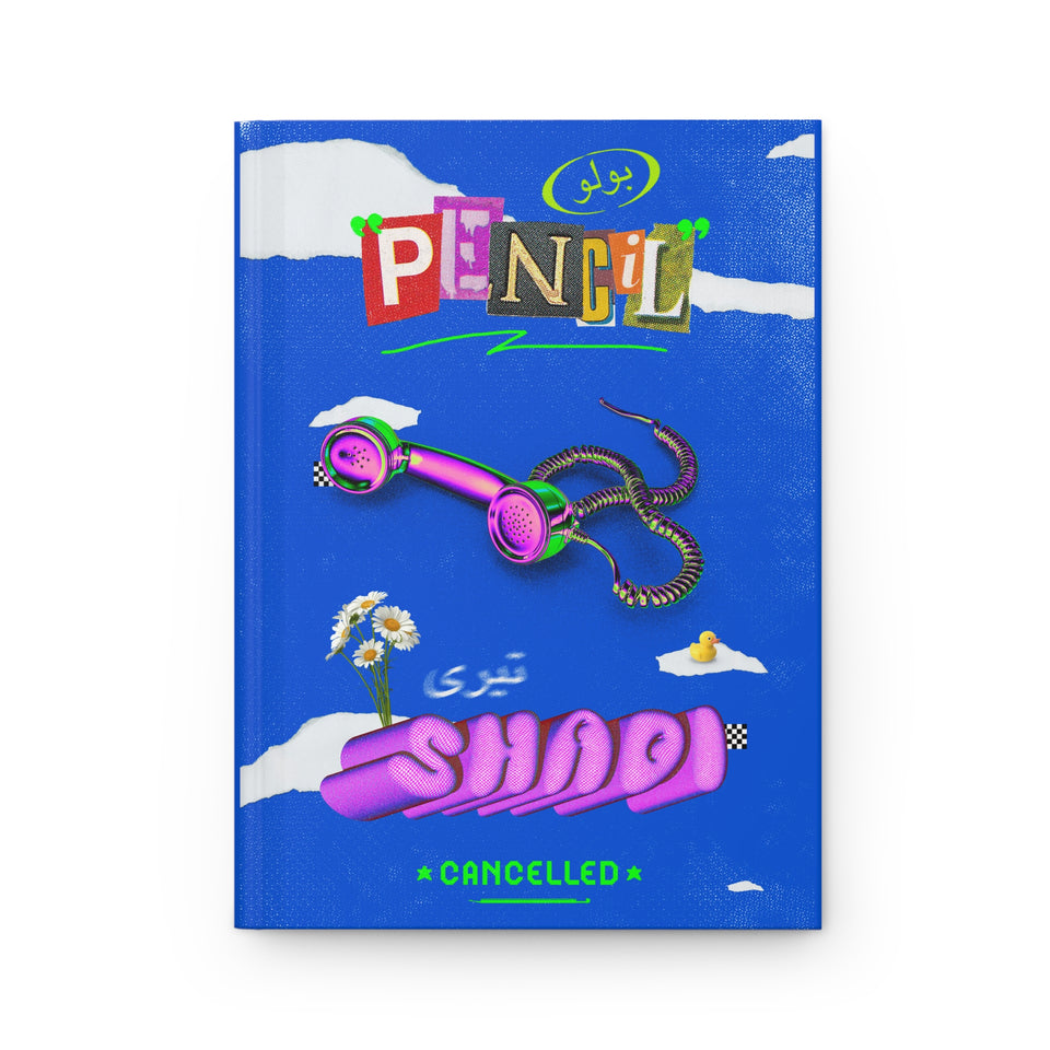 Pencil-Shadi Cancelled - Artful Hardcover Journal with @areebtariq111's Digital Art: 150 Lined Pages, Matte Finish